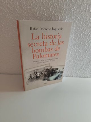 La historia secreta de las bombas de Palomares ...