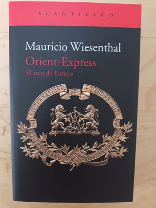 Orient-Express El tren de Europa