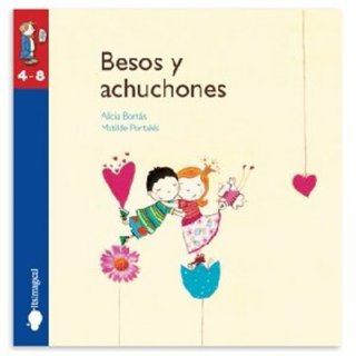 Libro infantil.Besos y achuchones