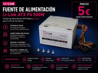 Fuente Alimentación Li-Link ATX P4 500W