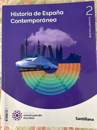 Historia de España Contemporánea, 2 Bachillerat...