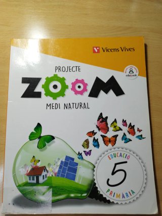 Medi natural, 5 Educació Primària Projecte Zoom