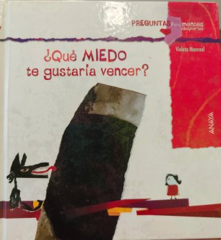 ¿Qué miedo te gustaría vencer?