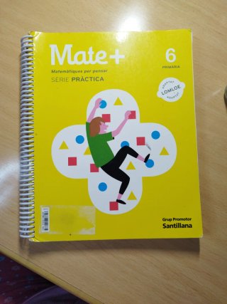Mate+ Matemàtiques per pensar : 6 primària