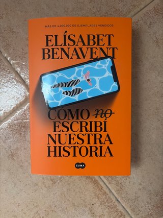 Cómo no escribí nuestra historia