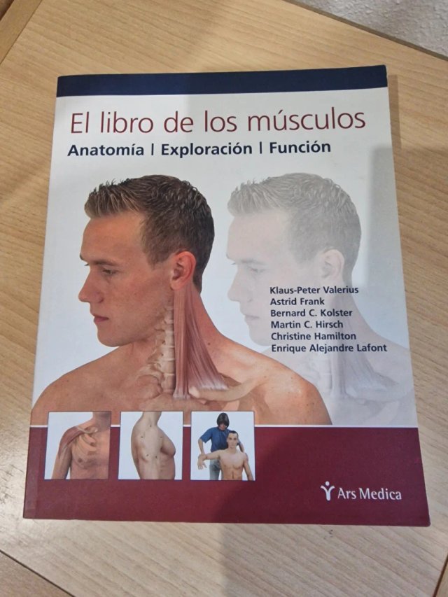 El libro de los músculos anatomía, exploración,...