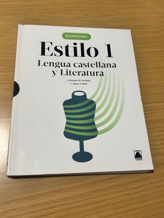 Estilo 1. Lengua castellana y Literatura 1 BACH