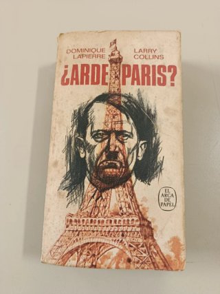 Libro Arde París de Dominique Lapierre 1976