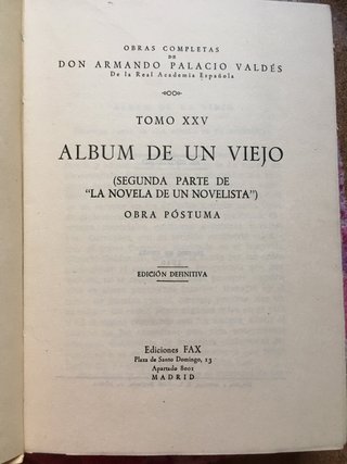Obras completas A. Palacio Valdés Tomos 1 y 25