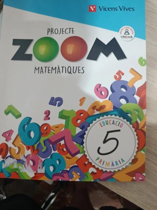 Matemàtiques, 5 Educació Primària Projecte Zoom