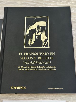 Colección El Franquismo en Sellos y Billetes