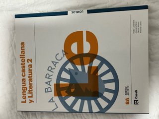 Lengua castellana y literatura 2, Le Bachillerato