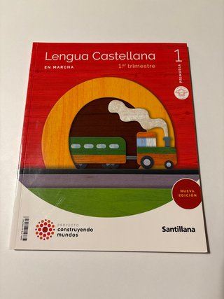Lengua Castellana, en marcha, 1 Primaria, Mochi...