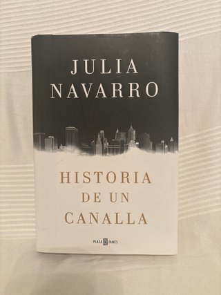 Historia de un canalla
