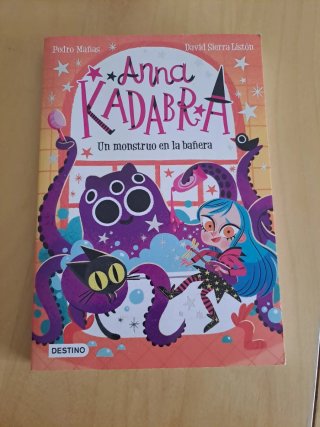 Anna Kadabra 3. Un monstruo en la bañera