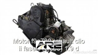 Motor f9q780 renault clio ii fase ii (b/cb r_21808