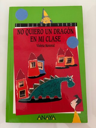 No quiero un dragón en mi clase