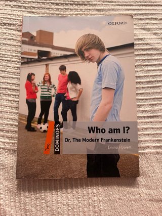 2n ESO Libro Who am I? Or, The Modern Frankenstein