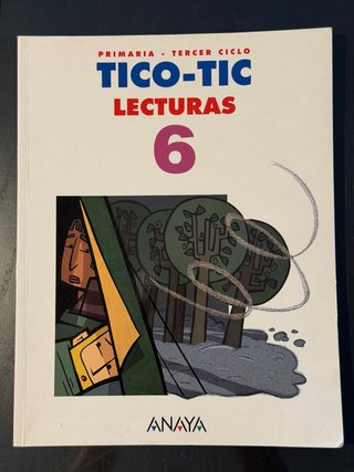 Lecturas, 6 Primaria tercer ciclo Tico-Tic