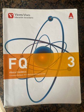 FQ Física y química 3 : Educación Secundaria