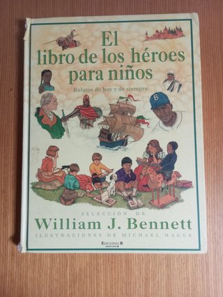 El Libro de Los Héroes para Niños