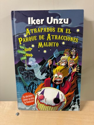 Iker unzu atrapados en el parque maldito