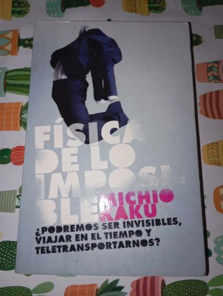 Física de lo imposible / Physics of the Impossible