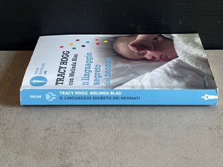 Il linguaggio segreto dei neonati - Tracy Hogg