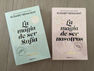 La magia de ser Sofía y La magia de ser nosotro