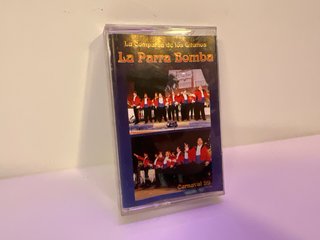 Cassette La Parra Bomba - Carnaval 99