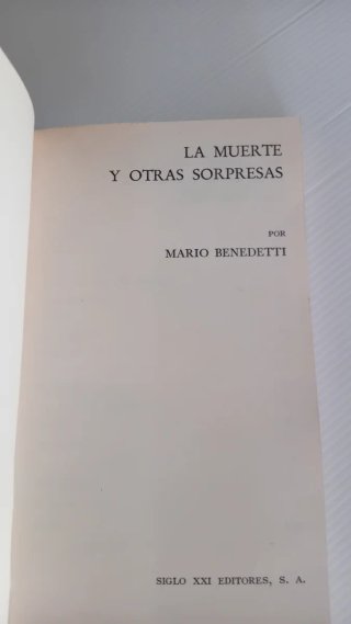 MARIO BENEDETTI LA MUERTE Y OTRAS SORPRESAS