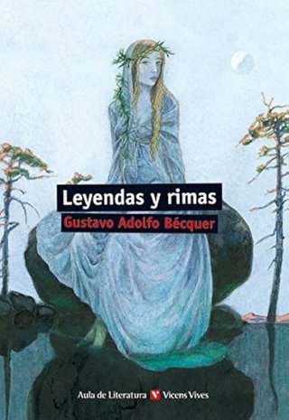 Libro de lectura “Leyendas y rimas “