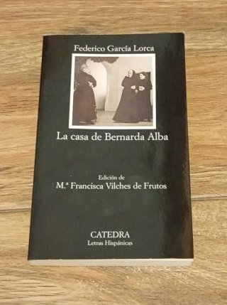 La casa de Bernarda Alba (Coleccion Letras Hisp...