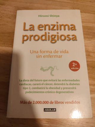 La enzima prodigiosa : una forma de vida sin en...