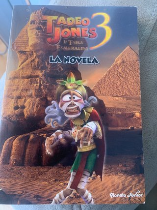 Tadeo Jones 3. La novela