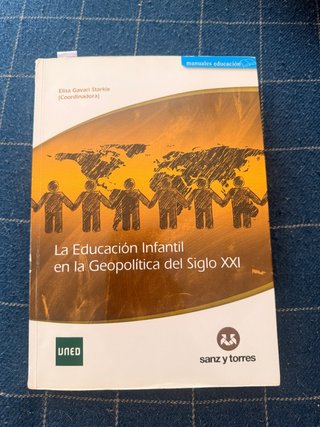 La Educación infantil en la geopolítica del siglo