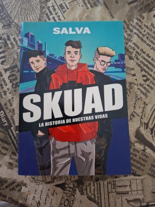 Skuad : la historia de nuestras vidas