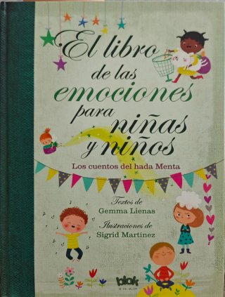 Libro de las emociones para niñas y niños / The...