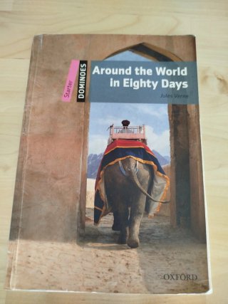 Dominoes: Starter: Around the World in Eighty Days