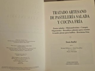 Tratado artesano de pastelería salada y cocinafría