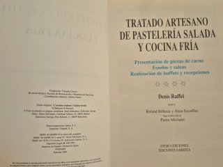 Tratado artesano de pastelería salada y cocinafría