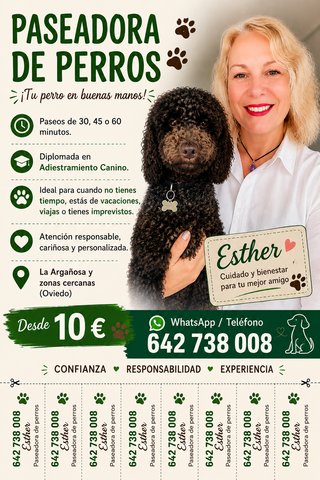 Paseadora de perros en La ArgañoOviedo Diplomada .
