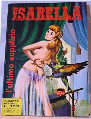 Fumetti Italiani Isabella -Prima Edizione 1968