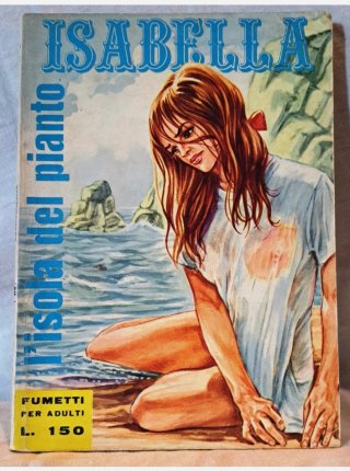 Fumetti Italiani Isabella -Prima Edizione 1968