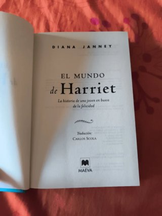 El mundo de Harriet La historia de una joven en...