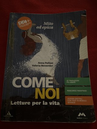 Come noi. Mito ed epica. Per la Scuola media. C...