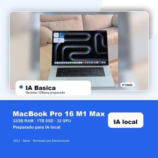 Macbook Pro 16 2021 M1 MAX 10C 32GB 1TB SSD IA básica