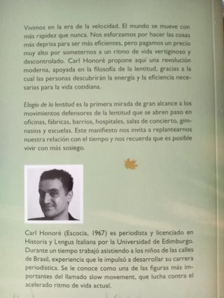 "ELOGIO DE LA  LENTITUD"CARL HONORÉ=3€+regalito