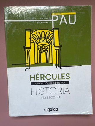Proyecto Hércules. Historia de España. Objetivo...