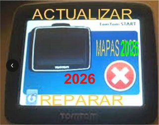 REPARAR GPS TOMTOM GARMIN ACTUALIZAR 2026